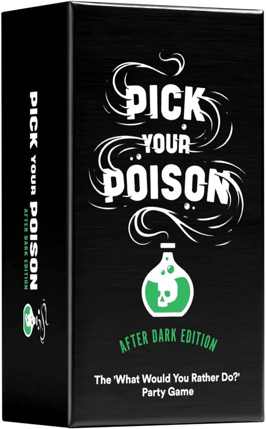 Pick Your Poison After Dark Edition - Jeu de cartes - Jeu d'ambiance - Édition NSFW - Dès 17 ans - De 3 à 10 joueurs - Version anglaise
