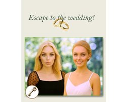 Escape to the wedding